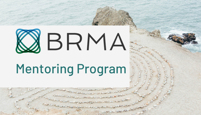 The BRMA Mentoring Program – and a Story of Fate