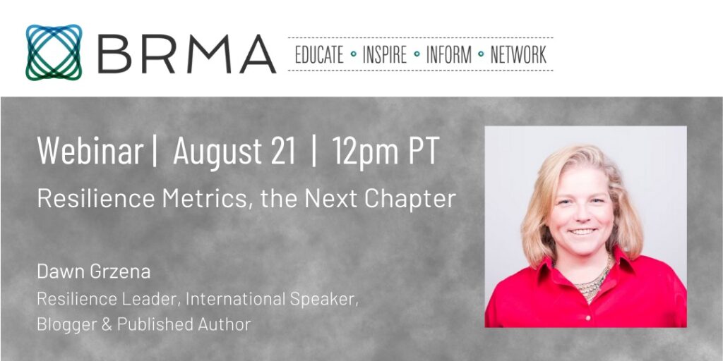 Resilience Metrics, the next chapter - BRMA